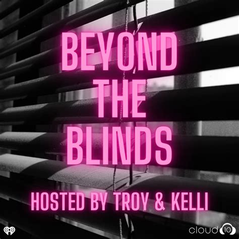 Beyond the blinds. Things To Know About Beyond the blinds. 